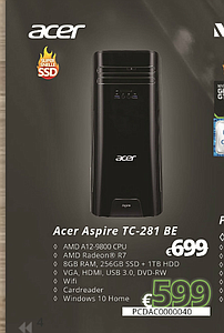 Acer Aspire TC-281 BE A12-9800 8GB 256SSD+1TB AMD R7 W10